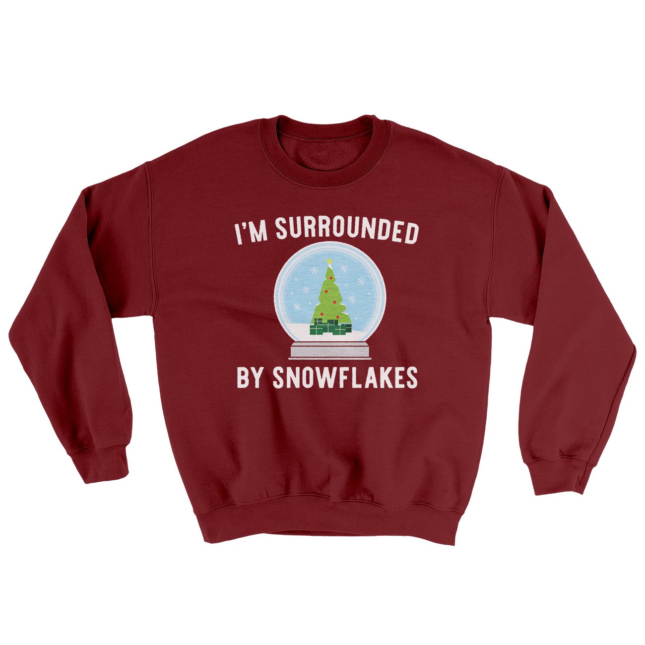 I'm Surrounded By Snowflakes Ugly Sweater